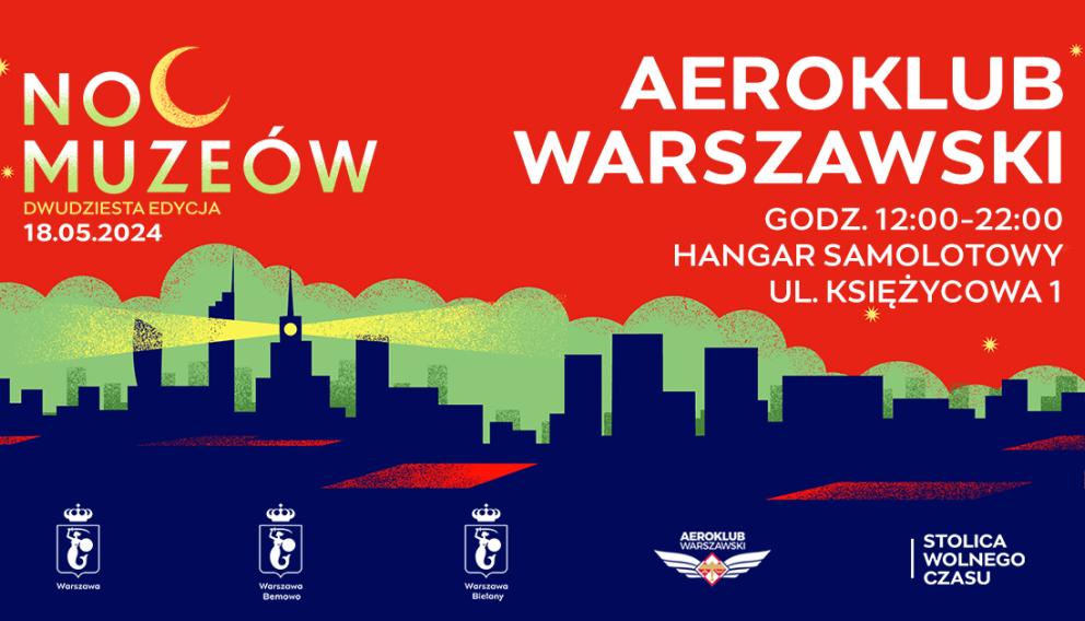 Noc Muzeów w Aeroklubie Warszawskim