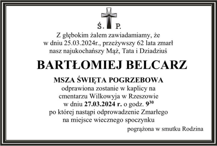 Bartłomiej Belcarz - nekrolog