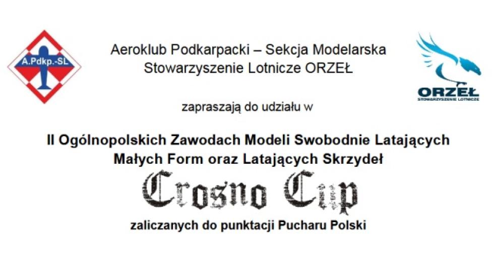 Crosno Cup 2017 – Puchar Polski Małych Form oraz Latających Skrzydeł