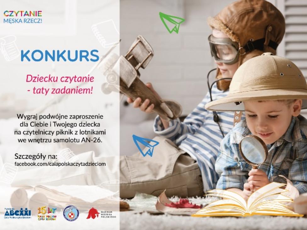 Konkurs "Dziecku czytanie - taty zadaniem!" (fot. Fundacja ABCXXI)