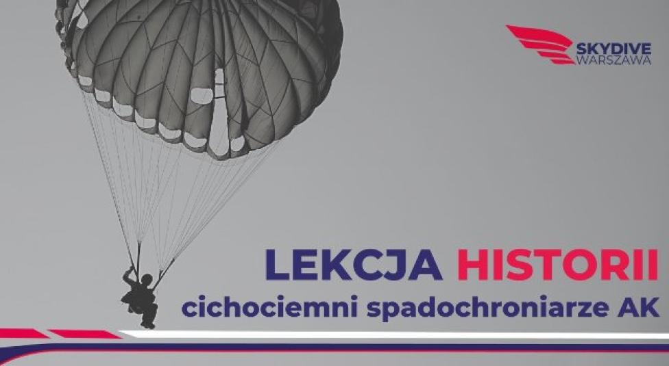 Lekcja historii – cichociemni spadochroniarze AK (fot. SkyDive Warszawa)