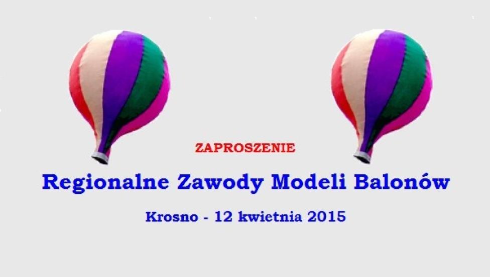 Regionalne Zawody Modeli Balonów w Krośnie