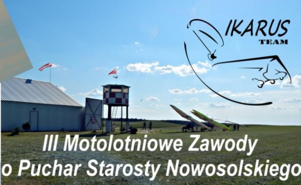 III Motolotniowe Zawody o Puchar Starosty Nowosolskiego