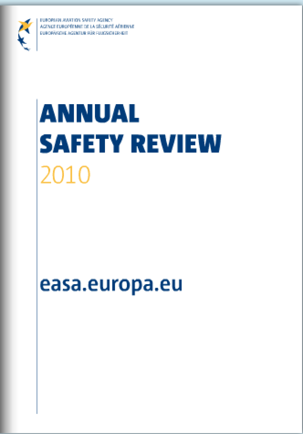 EASA Annual Safety Review 2010