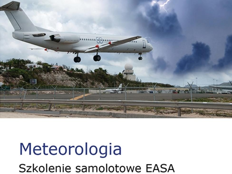 „Meteorologia. Szkolenie samolotowe EASA” 