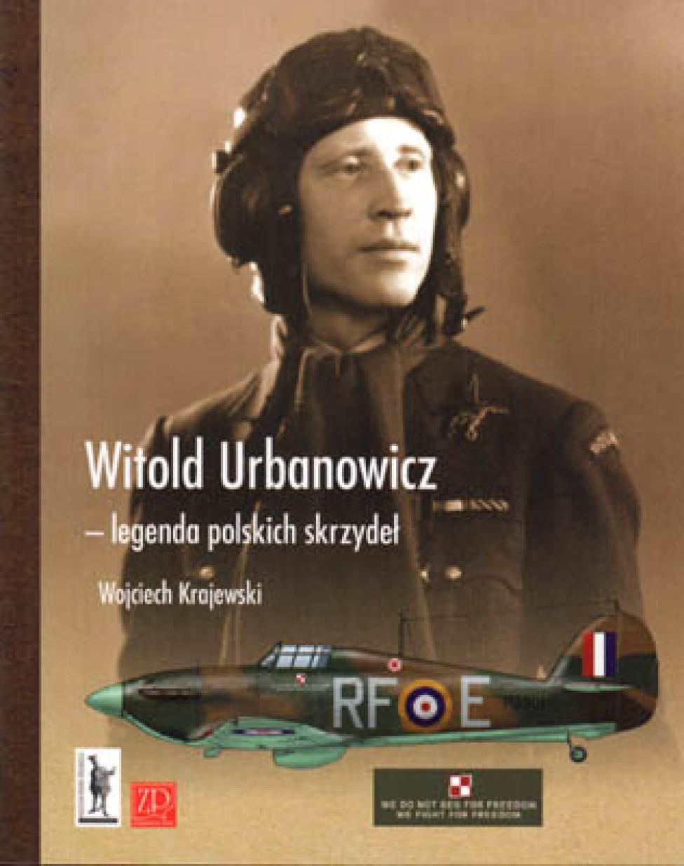 Witold Urbanowicz – legenda polskich skrzydeł