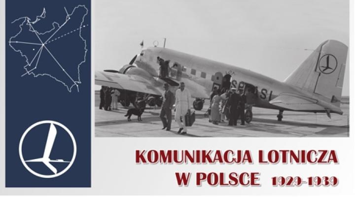 Komunikacja lotnicza w Polsce 1929-1939 – Wystawa w MLP