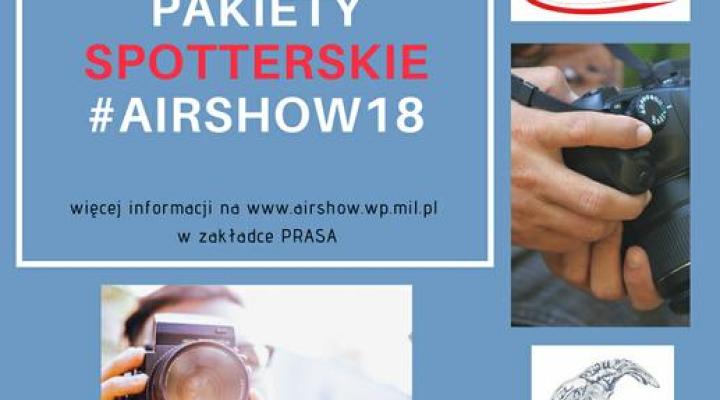 Akredytacje i pakiety spotterskie na Air Show w Radomiu