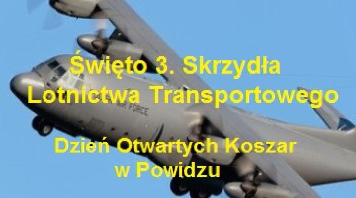 Święto 3. Skrzydła Lotnictwa Transportowego – Dzień Otwartych Koszar w Powidzu