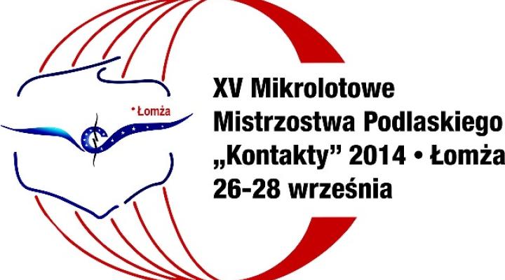 XV Mikrolotowe Mistrzostwa Podlaskiego KONTAKTY 2014