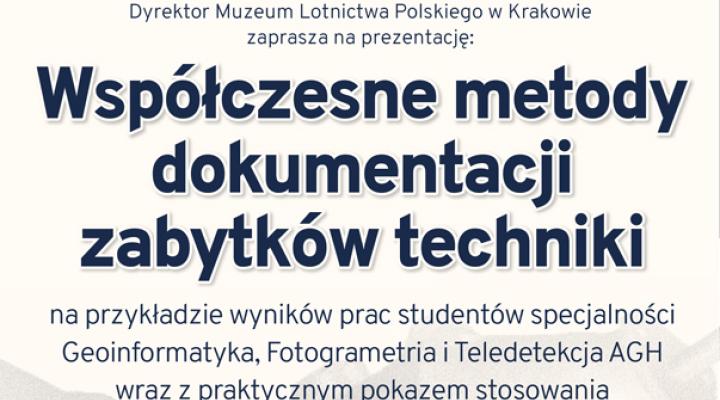 Prezentacja "Współczesne metody dokumentacji zabytków techniki" (fot. Muzeum Lotnictwa Polskiego)
