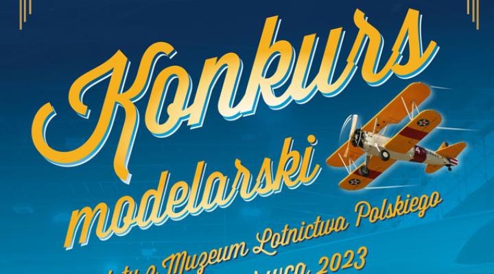 Konkurs modelarski "Samoloty z Muzeum Lotnictwa Polskiego" (fot. Muzeum Lotnictwa Polskiego)