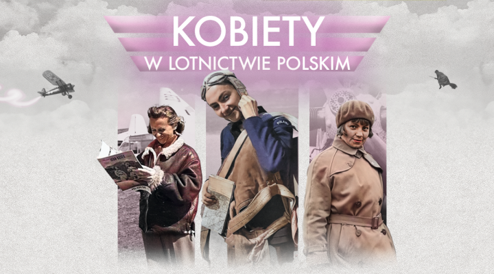 Kobiety w lotnictwie polskim. Dzień Kobiet w Muzeum Lotnictwa Polskiego (fot. Muzeum Lotnictwa Polskiego)