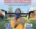 Zanim wystartujesz dronem, sprawdź, gdzie możesz latać - kampania edukacyjna (fot. ULC)