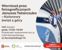 Wernisaż prac fotograficznych Janusza Tatarczuka - Kolorowy świat z góry (fot. CAM Korotyńskiego, Facebook)