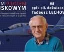 Ppłk pil. doświadczalny Tadeusz Lechowicz (fot. Muzeum Sił Powietrznych)