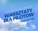 Warsztaty dla pilotaów, poznajmy się. Źródło_Aeroklub_Warszawski