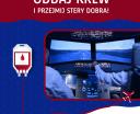 Oddaj krew - przejmij stery dobra (fot. Centrum Edukacji Lotniczej Kraków Airport)
