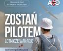 ZOSTAŃ PILOTEM Lotnicze Wakacje (fot. Aeroklub Ostrowski)