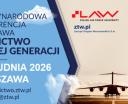 XX Międzynarodowa Konferencja i Wystawa 'Lotnictwo Nowej Generacji 2026' (fot. lotnictwo.ztw.pl)