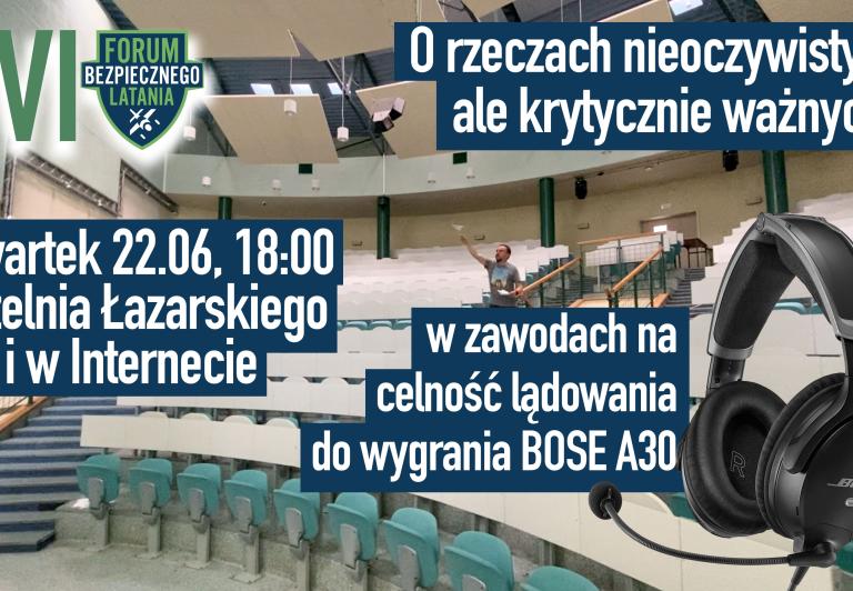 Zapraszamy na XVI Forum Bezpiecznego Latania - czwartek 22.06, godzina 18:00