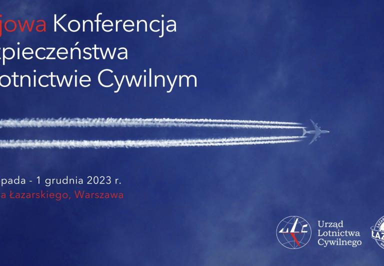 Zaproszenie na Krajową Konferencję Bezpieczeństwa w Lotnictwie Cywilnym – (Agenda)