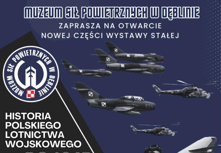 Otwarcie wystawy &quot;Historia Polskiego Lotnictwa Wojskowego po 1945 roku&quot;