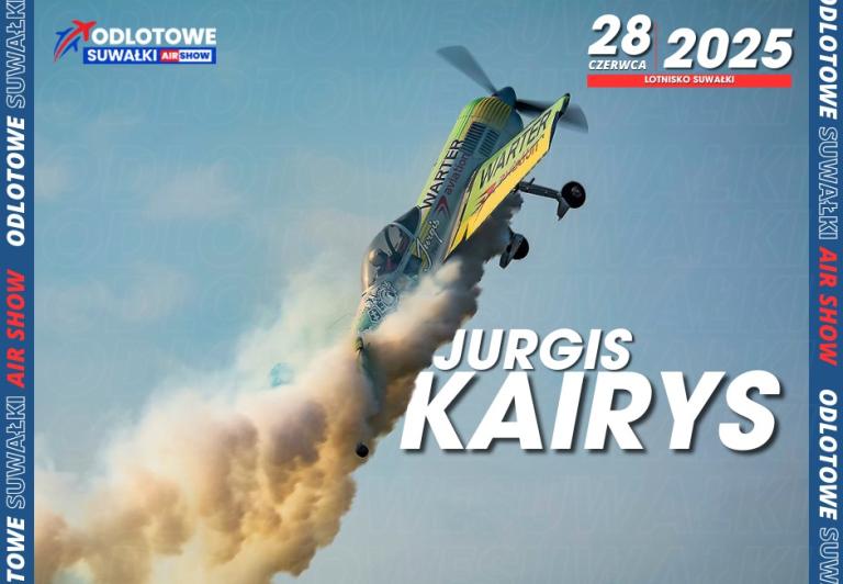 Jurgis Kairys wystąpi podczas pokazów Odlotowe Suwałki AIR SHOW 2025