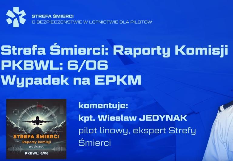 Strefa Śmierci. Analiza wybranych raportów PKBWL z komentarzem eksperta. Wypadek Cessny 152 na lotnisku Katowice Muchowiec