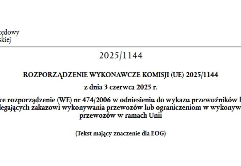 Rozporządzenie Wykonawcze Komisji UE w odniesieniu do wykazu przewoźników lotniczych podlegających zakazowi wykonywania przewozów w ramach Unii
