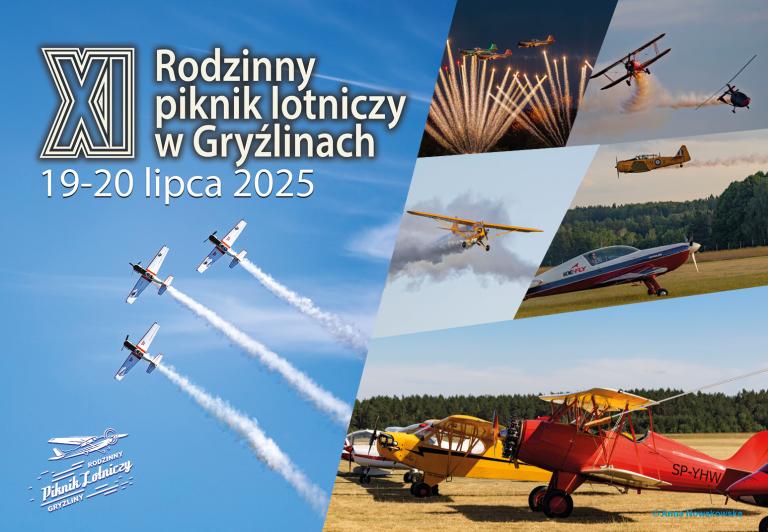 XI Rodzinny Piknik Lotniczy w Gryźlinach za niecałe dwa tygodnie (Program)