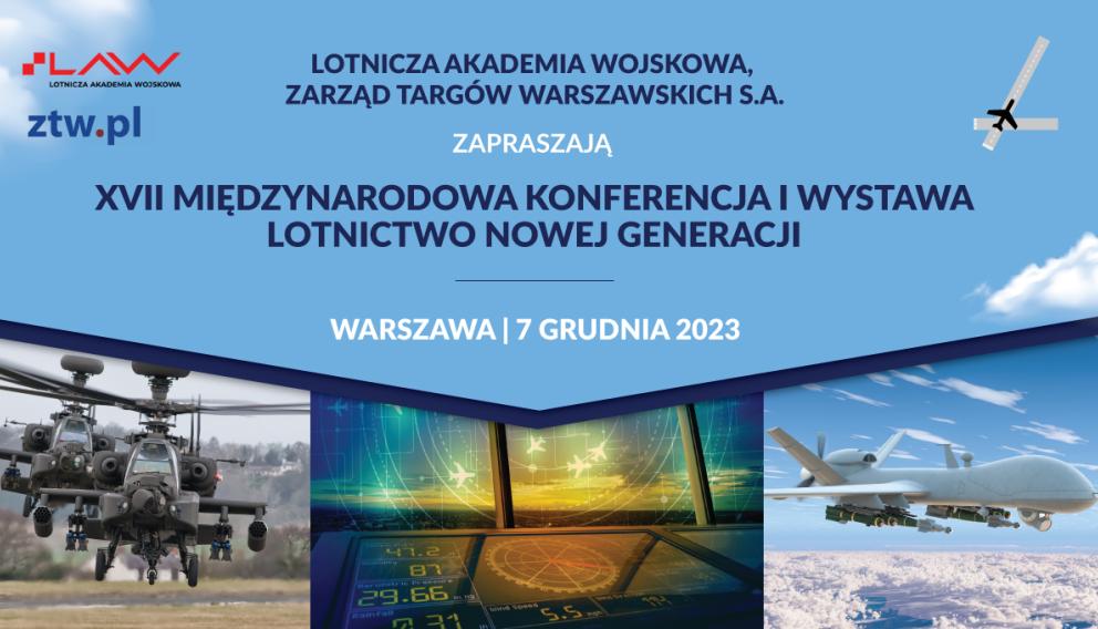 XVII Międzynarodowa Konferencja i Wystawa &quot;Lotnictwo Nowej Generacji&quot;