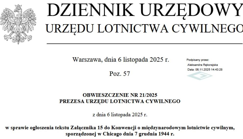 Obwieszczenie prezesa ULC w sprawie ogłoszenia tekstu Załącznika 15 do Konwencji o międzynarodowym lotnictwie cywilnym
