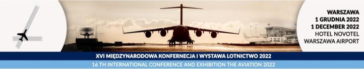 Międzynarodowa Konferencja i Wystawa "Lotnictwo Nowej Generacji 2022" - baner (fot. Zarząd Targów Warszawskich)