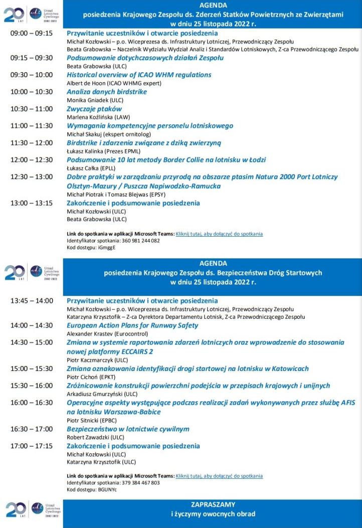 Agenda - posiedzenia Krajowych Zespołów ds. Bezpieczeństwa Dróg Startowych oraz ds. Zderzeń Statków Powietrznych ze Zwierzętami