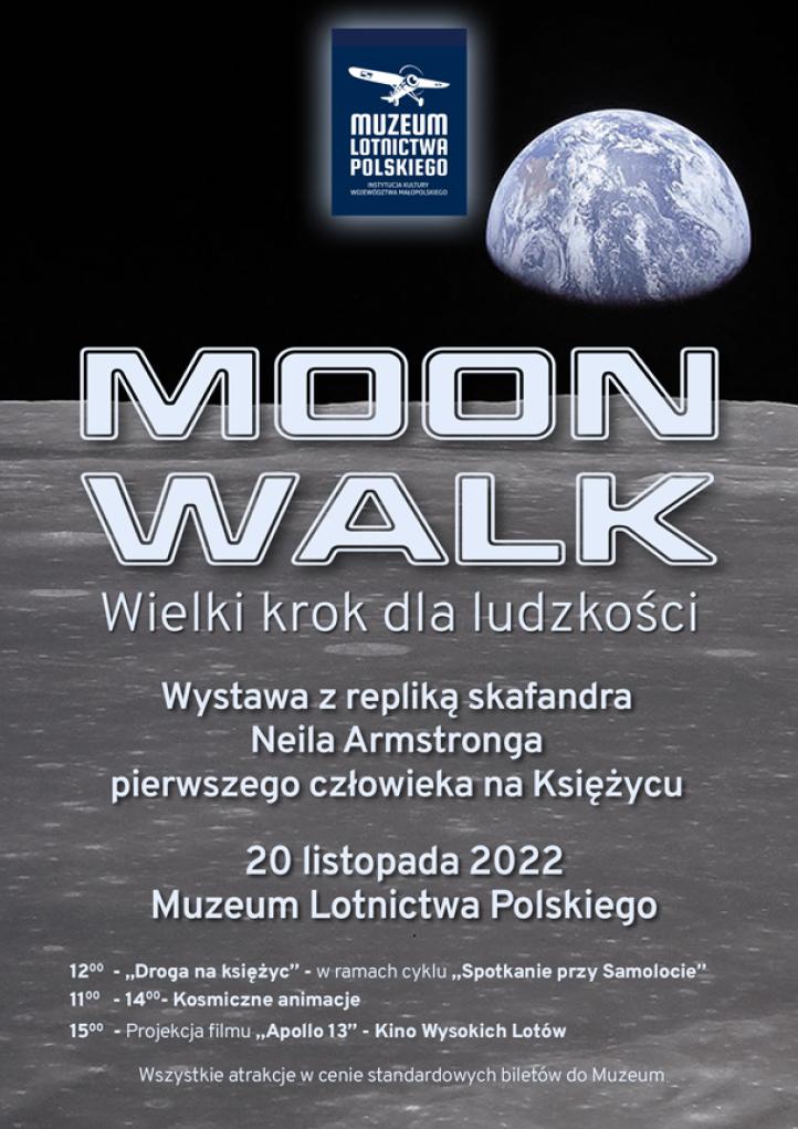 MOONWALK - wystawa połączona z prezentacją modelu skafandra N.Armstronga - 20 listopada (fot. Muzeum Lotnictwa Polskiego)