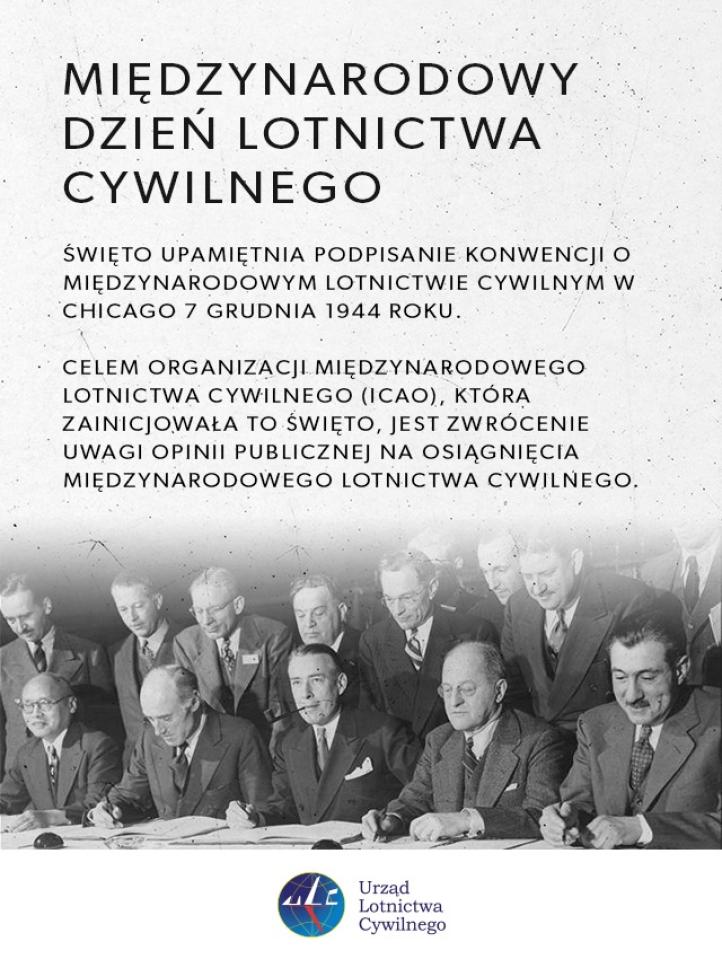 Międzynarodowy Dzień Lotnictwa Cywilnego - podpisanie Konwencji chicagowskiej (fot. ULC)