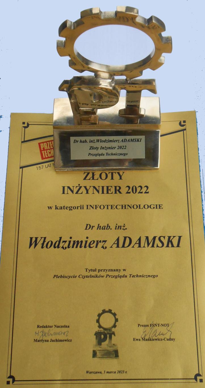 Statuetka dla Włodzimierza Adamskiego w 29 plebiscycie Przeglądu Technicznego o tytuł Złotego Inżyniera (fot. Włodzimierz Adamski)