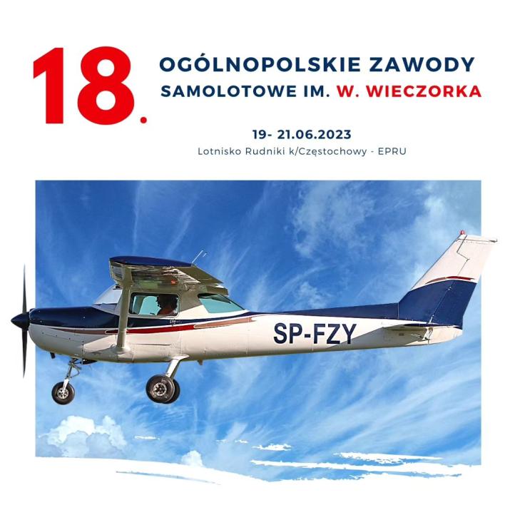 18. Ogólnopolskie Zawody Samolotowe im. Wacława Wieczorka (fot. Aeroklub Częstochowski)