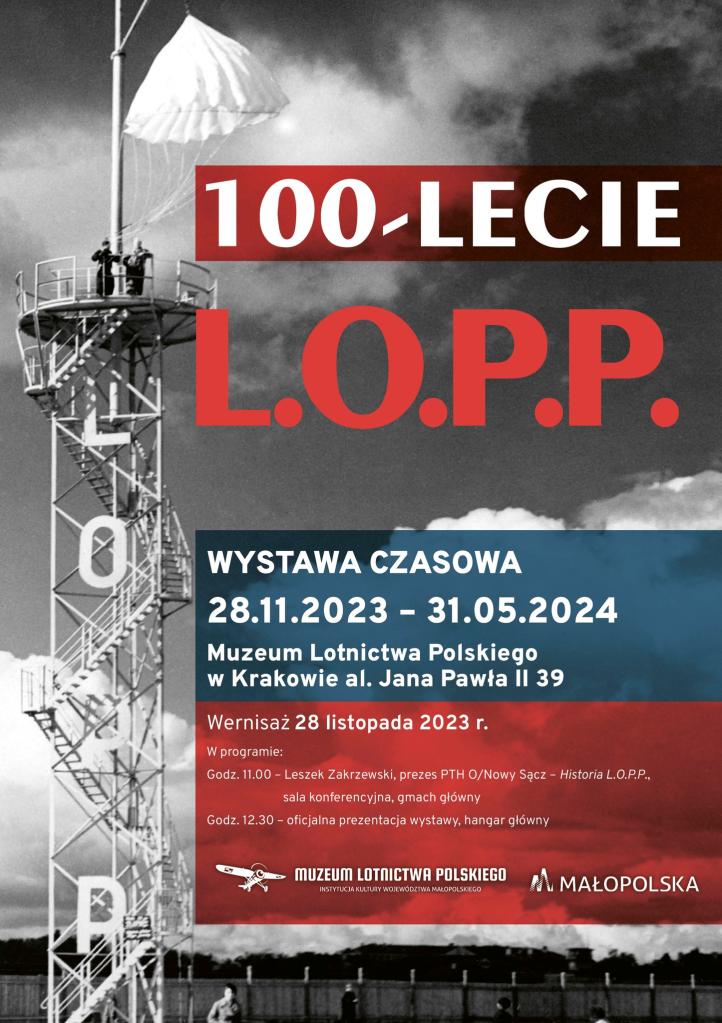 Wernisaż wystawy "100-lecie L.O.P.P." w Muzeum Lotnictwa Polskiego - plakat (fot. Muzeum Lotnictwa Polskiego)