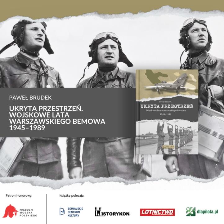 Ukryta przestrzeń. Wojskowe lata warszawskiego Bemowa 1945–1989 (fot. Dom Wydawniczy Księży Młyn)2
