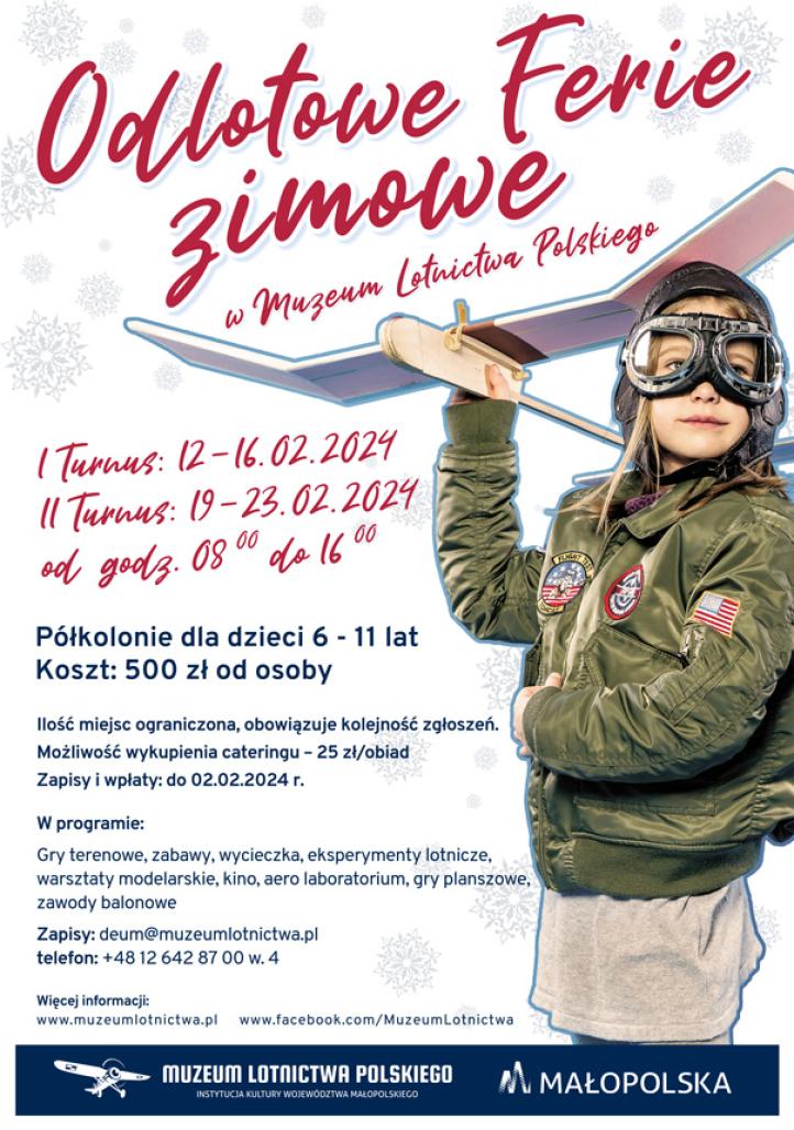 Odlotowe Ferie zimowe 2024 w Muzeum Lotnictwa Polskiego - plakat (fot. Muzeum Lotnictwa Polskiego)