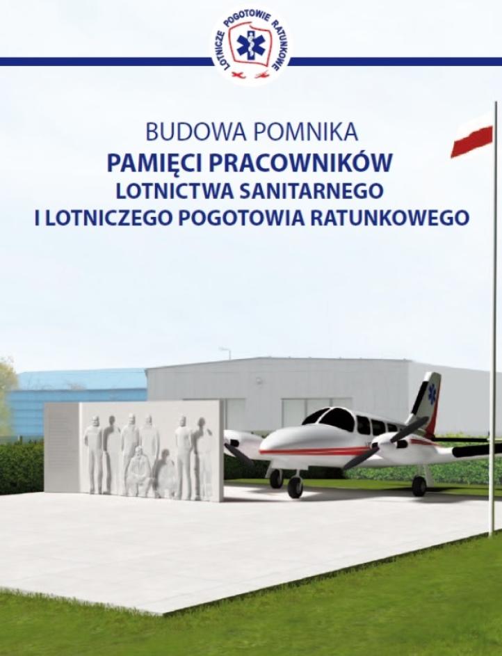 Budowa pomnika pamięci pracowników lotnictwa sanitarnego i LPR