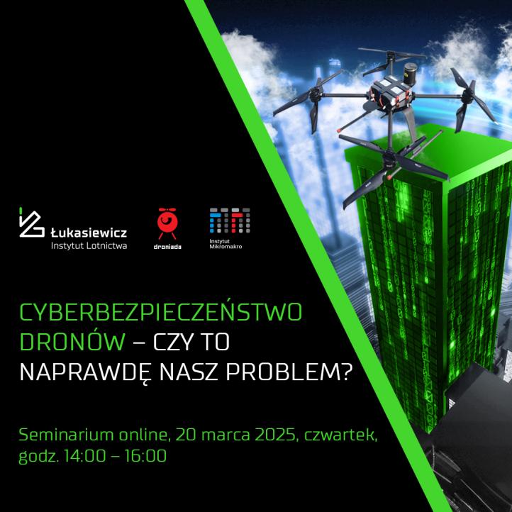 Cyberbezpieczeństwo dronów. Czy to naprawdę nasz problem - seminarium (fot. Łukasiewicz-Instytut Lotnictwa)