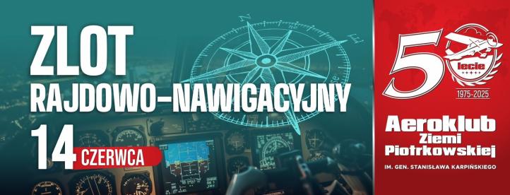 Zlot Gwiaździsty Rajdowo-Nawigacyjny z okazji 50-lecia Aeroklubu Ziemi Piotrkowskiej (fot. Aeroklub Ziemi Piotrkowskiej)