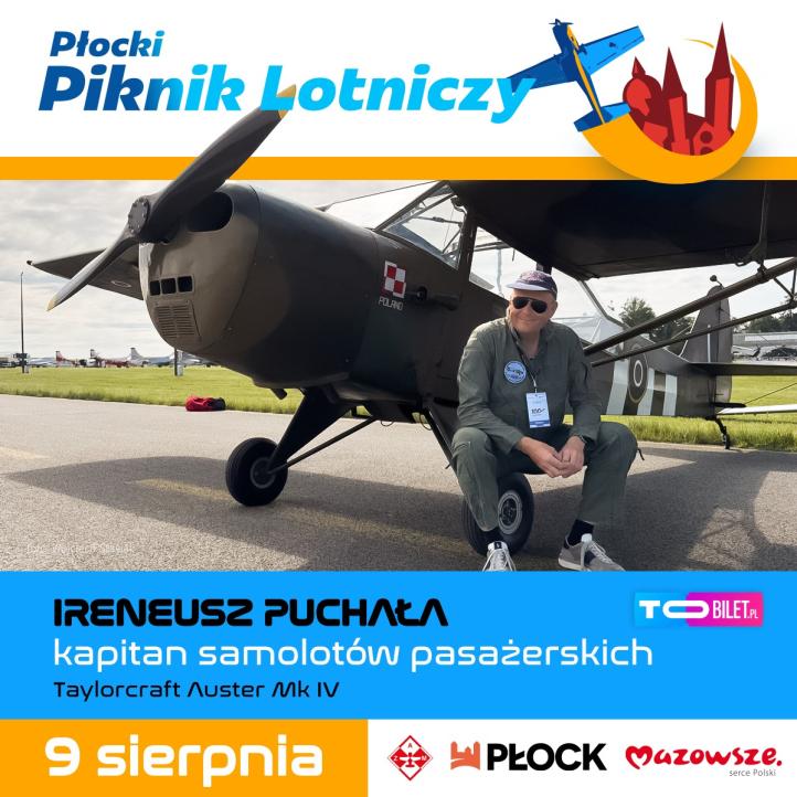 Auster Mk IV i Kapitan Ireneusz Puchała na Płockim Pikniku Lotniczym (fot. Aeroklub Ziemi Mazowieckiej) Auster Mk IV i Kapitan Ireneusz Puchała na Płockim Pikniku Lotniczym (fot. Aeroklub Ziemi Mazowieckiej)