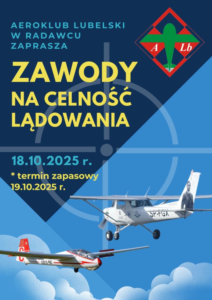 Zawody na Celność Lądowania w Radawcu (fot. Aeroklub Lubelski) Zawody na Celność Lądowania w Radawcu (fot. Aeroklub Lubelski)