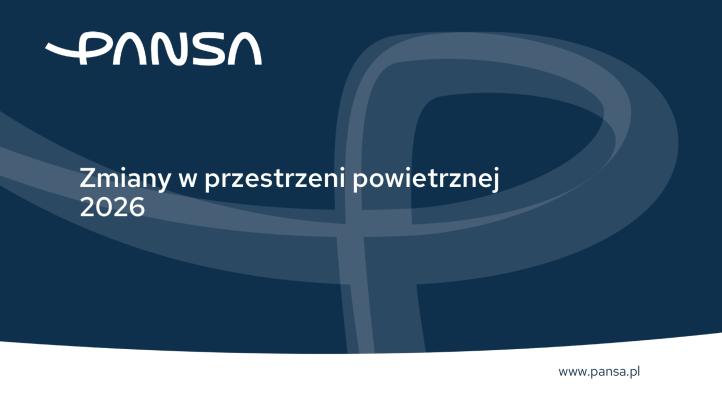 Zmiany w przestrzeni powietrznej 2026, fot. PAŻP