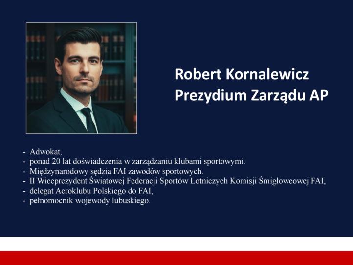 Robert Kornalewicz, Prezydium Zarządu Aeroklubu Polskiego (fot. Aeroklub Polski)
