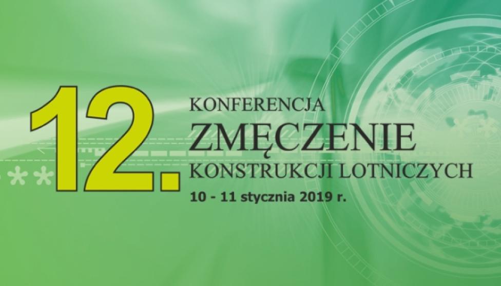 12. Konferencja “Zmęczenie konstrukcji lotniczych” (fot. ilot.edu.pl)
